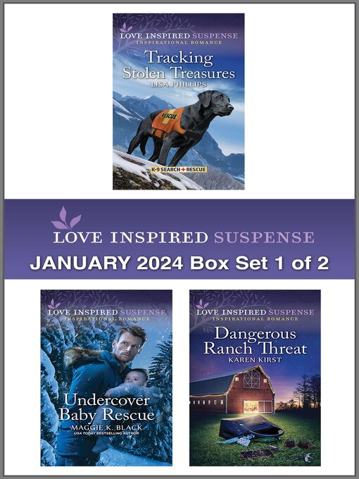 Title details for Love Inspired Suspense January 2024- Box Set 1 of 2 by Lisa Phillips - Available